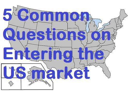 5 questions on entering the US market